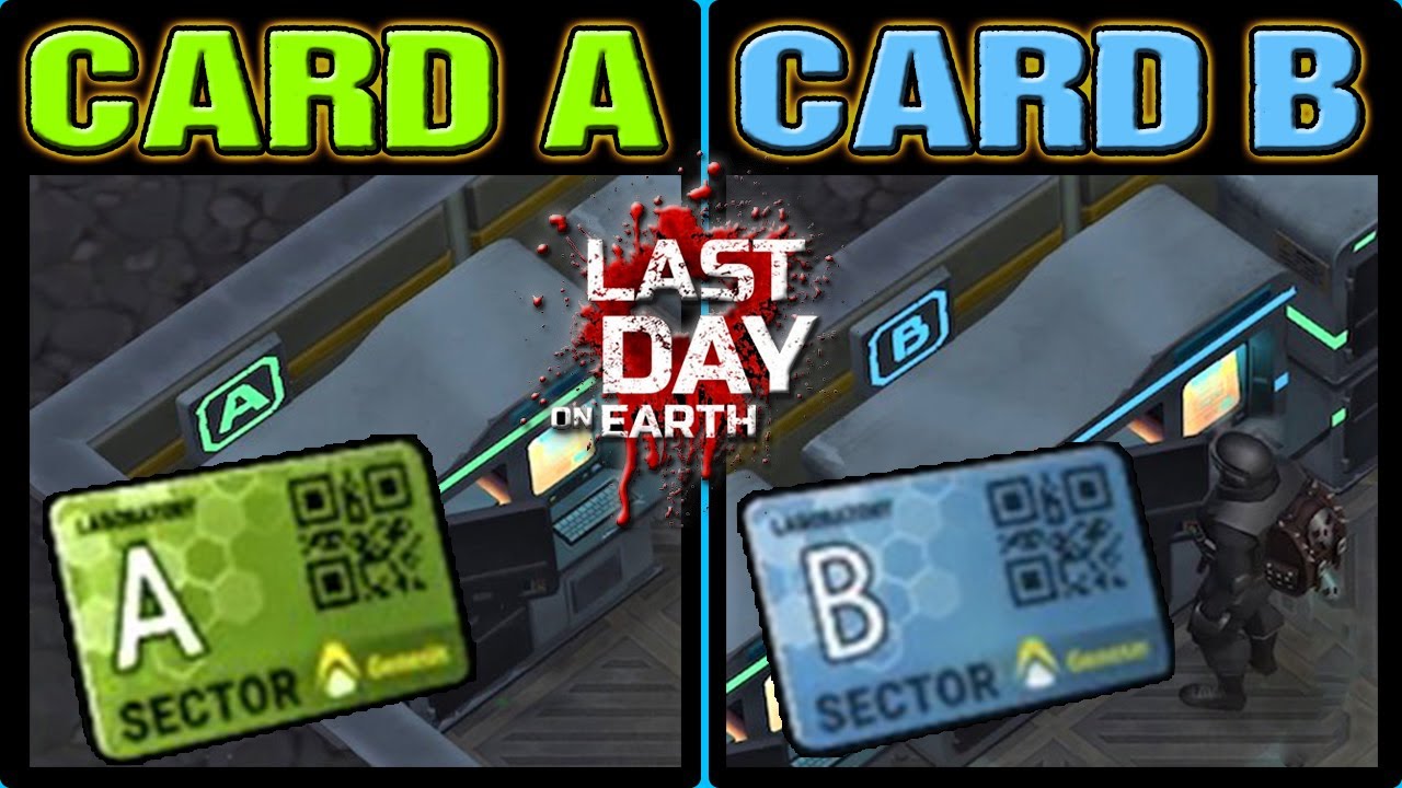 KEY CARD A & B * LAST DAY ON EARTH * LDOE