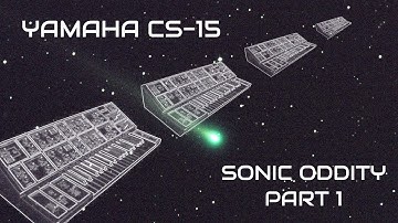 Sonic Oddity p.1 - Yamaha CS-15 & MG10XU, Korg SQ-1 & TC electronic Gauss Tape Echo - Synth Jam #65