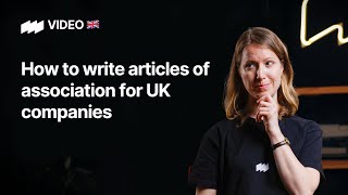 How to write articles of association for UK companies