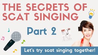 [Jazz study] Part2 The secrets of scat singing! For Jazz singers Jazz vocal improvisation