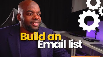 How to build an email list from scratch step by step 2021