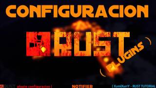 Configuración de Plugins Rust # 18 | NOTIFIER