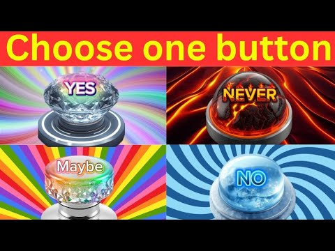 Choose one button /choose one button challenge #chooseonebuttonchallenge #chooseonebutton #choose
