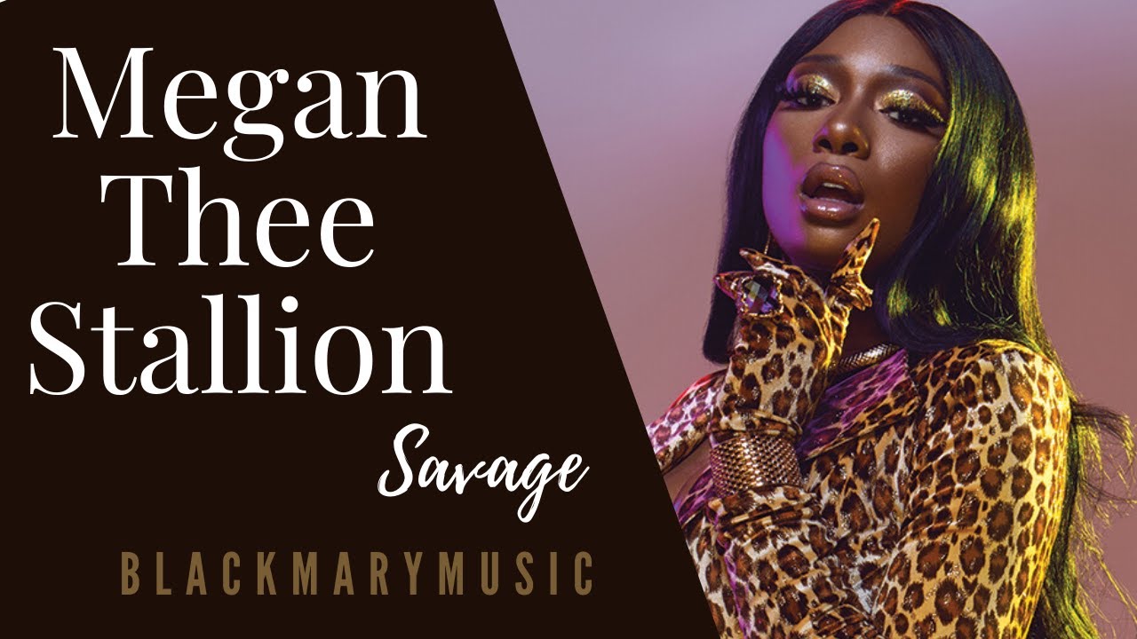 Megan Thee Stallion — Savage 2020 - YouTube