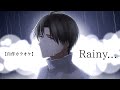 【自作カラオケ】Rainy.../へし切長谷部【刀ミュ】