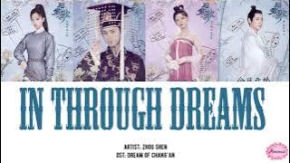 Zhou Shen - In Through Dreams Lyrics Eng & Pin [Dream of Chang'an OST]
