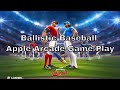 Ballistic Baseball Apple Arcade iOS Game Play