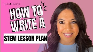 How to write a STEM Lesson Plan | Elementary STEM Coach Podcast Ep.26