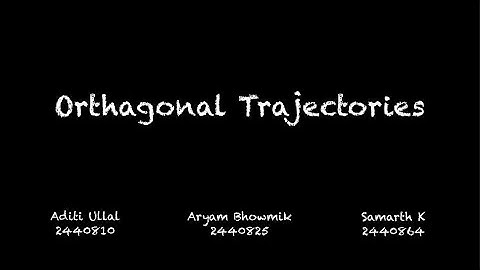 Master Orthogonal Trajectories in Minutes!