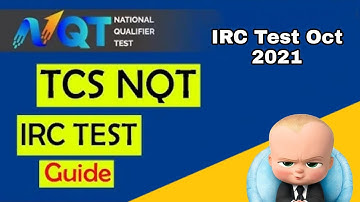 TCS NQT IRC Test October 2021  | infrastructure readlines check |  TCS NQT IRC test guidelines | 😳