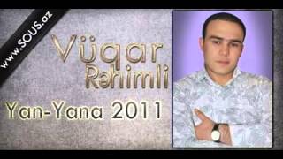 Vuqar Rehimli   Yan Yana 2011 www sous az Resimi