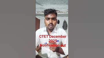CTET December 2025 Notification out |#CTET#CTET2025 #CTETNotification2025 #CTETNotification#Shorts