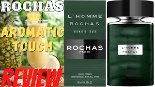 Rochas: L'HOMME AROMATIC TOUCH Review