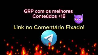Grupo Telegram 18 Link Nos Comentários