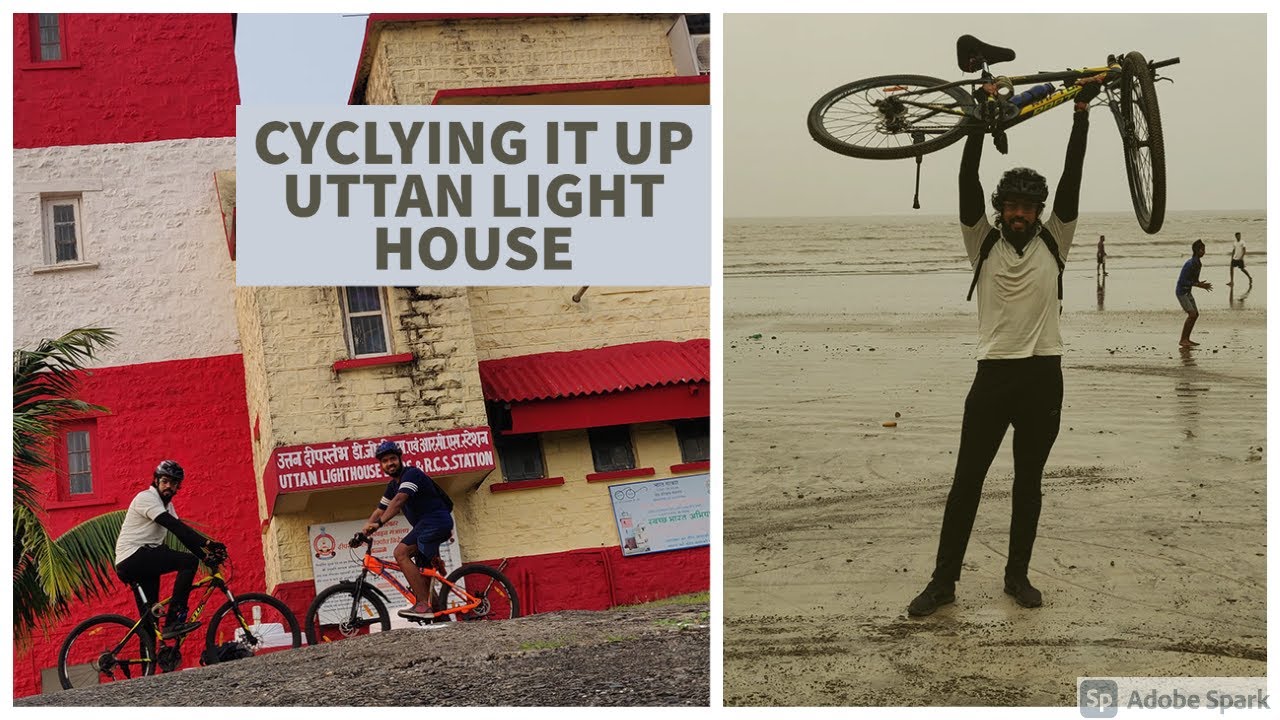 Uttan light house| Velankanni Beach| Gorai | Cycling it Up