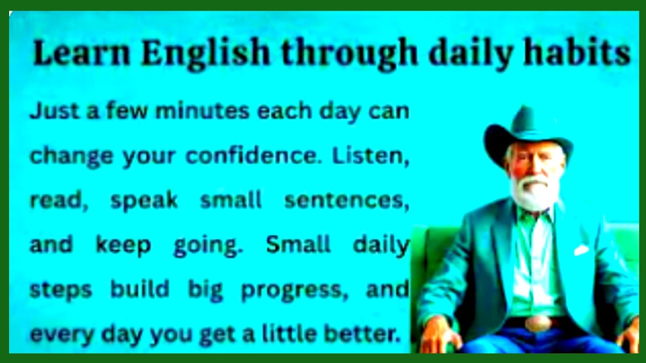 Learn English through daily habits Improve your English Listen Speak ...