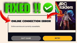 Fix ARC Raiders Online Connection Error (2026) | Server Connection Fix !