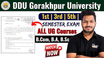 DDU Gorakhpur University semester exam date & time table आ गया है | 1st, 2nd, 3rd Sem time table |