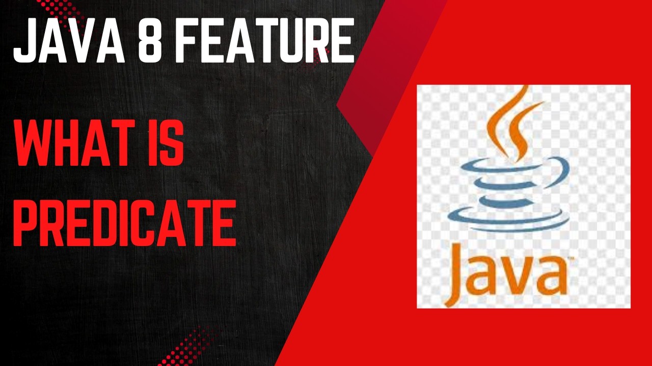Predicate in Java with Examples | Real Life Explanation + Coding - YouTube