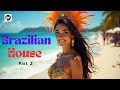 🔥 BRAZILIAN VIBES TECHNO MIX | Part 2 | 🇧🇷 | Sertanejo House + Samba Deep 