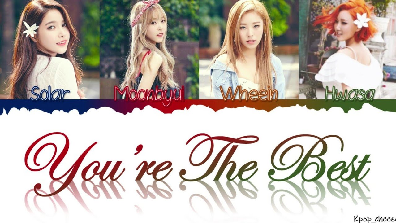 Mamamoo (마마무)_"You’re The Best (넌 is 뭔들)_[colorcoded han/rom/eng