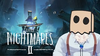 【ゲーム配信】神代とリトルナイトメア2しようぜっ！【獣Vtuber】