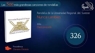 Video thumbnail of "326. Rondalla de la Universidad Regional del Sureste - Nunca cambies"