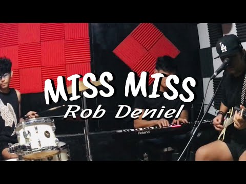 Rob Deniel - Miss Mis | Midnight Memories Session - YouTube