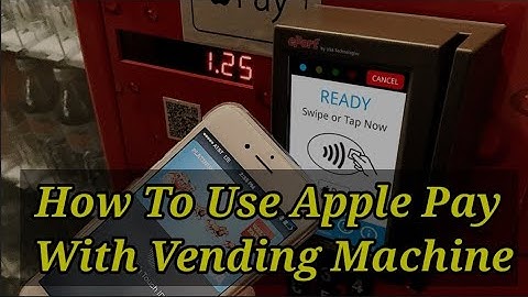 How To Use Apple Pay With Vending Machine