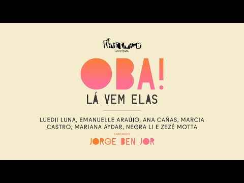 Luedji, Zezé Motta e mais cinco convidadas cantam Jorge Ben Jor | Trip Transformadores
