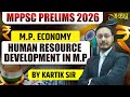 MPPSC Prelims 2026 Economy | Unit 06 Human Resource Development | mppsc pre economics mcq