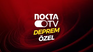 DEPREM ÖZEL / 08 ŞUBAT 2023