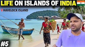 How People Live in Andaman Islands? - Real Life on Andaman & Nicobar