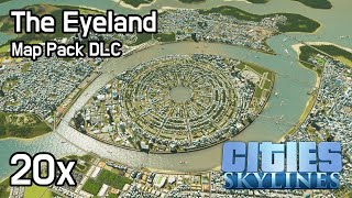 Cities Skylines - The Eyeland 20x [Map Pack DLC]