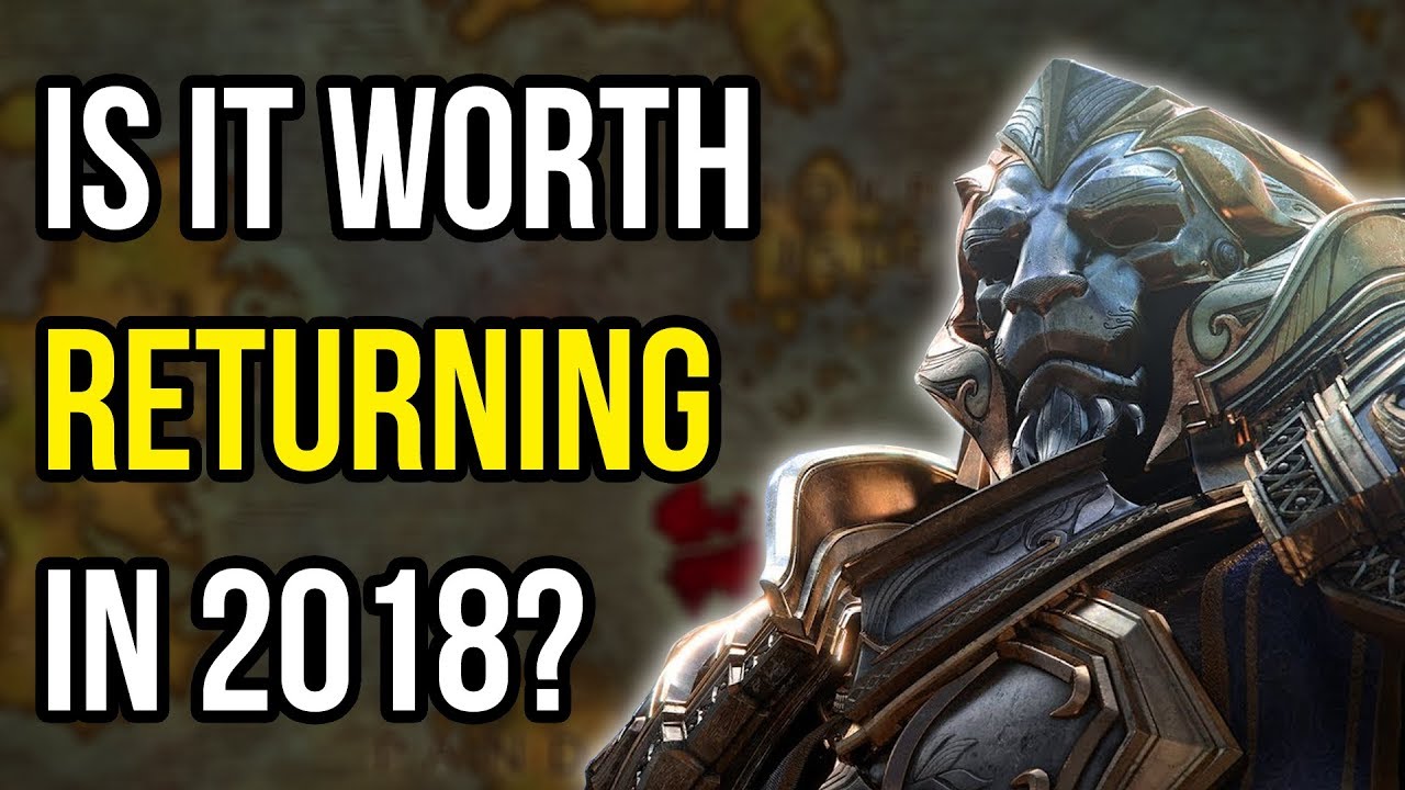 world of warcraft is it worth returning in 2018 mmo discussion