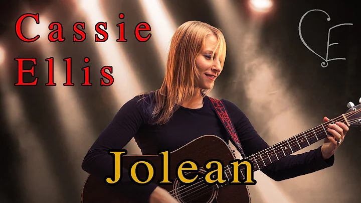 Cassie Ellis - Jolean (Dolly Parton)