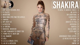 Shakira Mix Exitos 2023 - Grandes Exitos De Shakira - Canciones de Shakira