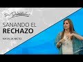 Sanando el rechazo - Natalia Nieto - 17 Octubre 2018