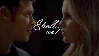 The Originals || Shall we?