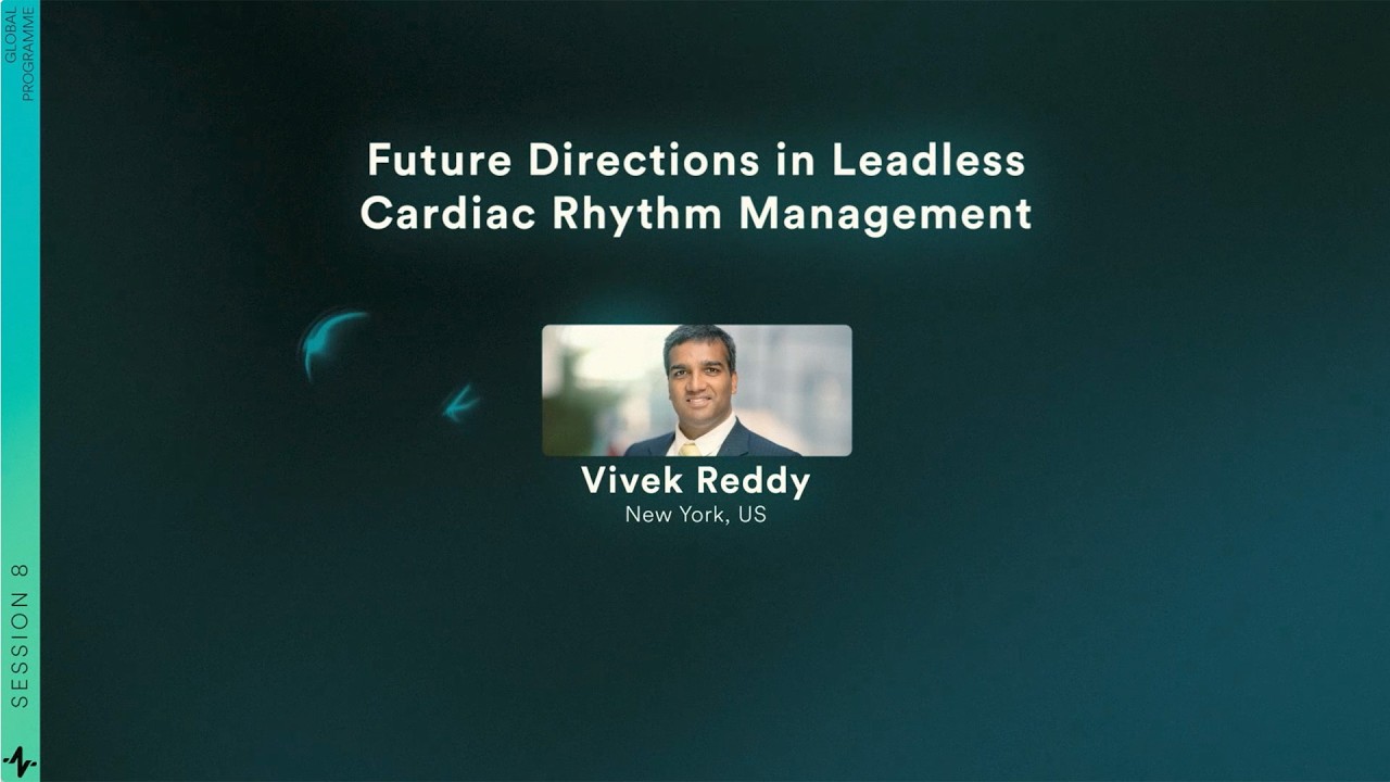 RIO 2025 | Future Directions in Leadless Cardiac Rhythm Management