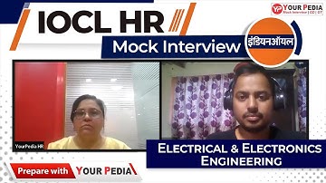 IOCL HR Mock Interview | IOCL Preparation | IOCL Interview Guidance & Preparation with YourPedia