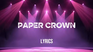 Qwester - PAPER CROWN (Official Song With Lyrics)