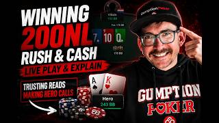 Winning 200NL Rush & Cash Live 📈 | Trusting Reads & Making Hero Calls