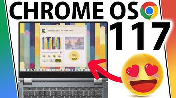 Chrome OS 117 brings BIG CHANGES to your Chromebook!