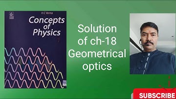 solution of Q-1 (exercises) of chapter-18 (geometrical optics) CONCEPTS OF PHYSICS (HC Verma)