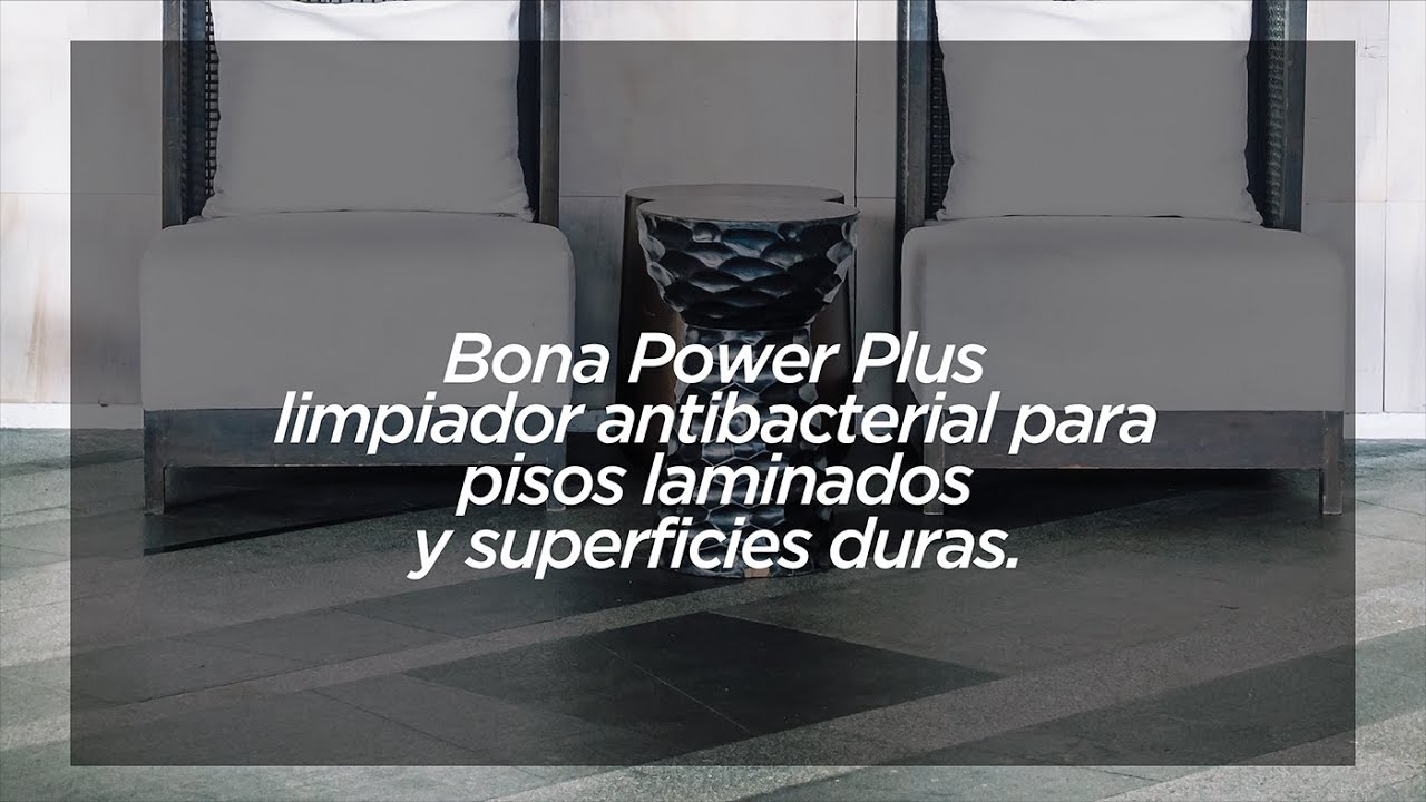 Bona Power Plus® limpiador antibacterial de uso diario para