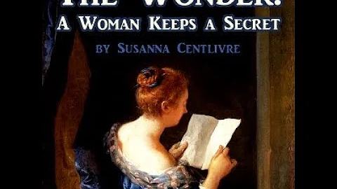 The Wonder! A Woman Keeps a Secret by Susannah CEN...