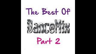 The best of DanceMix Vol. 2 (part 1)