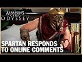 Assassin's Creed Odyssey: Spartan Responds to Online Comments  | Ubisoft [NA]