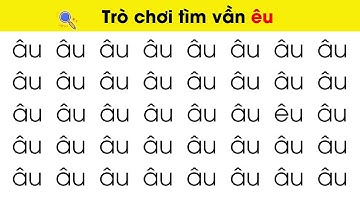 Học Vần ÊU - Dạy Trẻ Học Vần Qua Trò Chơi Nhanh Thuộc Nhất| Nguyễn Thị Lan Anh